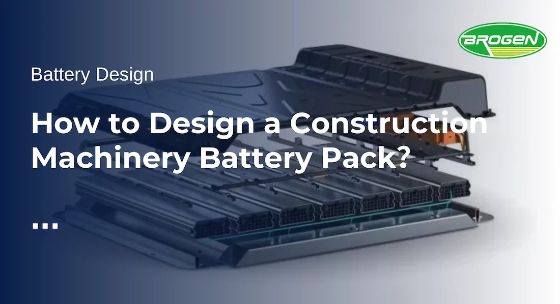 Como projetar um conjunto de baterias para máquinas de construção